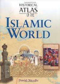 Image of Historical Atlas of the Islamic World