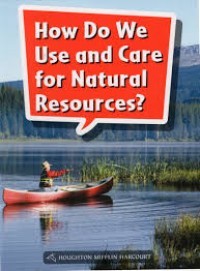 Image of How do we use and care for natural resources? (G1 Red 5)