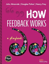 How Feedback Works a playbook