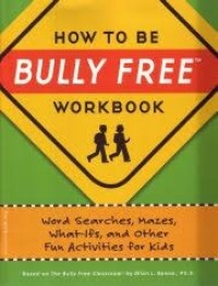 Image of How To Be Bully Free Workbook