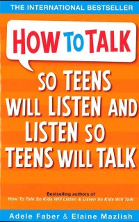 Image of How to Talk So Teens Will Listen & Listen So Teens Will Talk