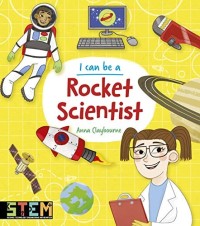 Image of I Can Be a Rocket Scientist