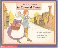 Image of If You Lived In Colonial Times