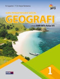 Image of Ilmu Pengetahuan Sosial GEOGRAFI SMP/MTS VII kelas 1