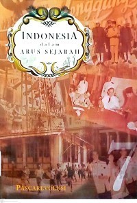 Image of Indonesia dalam arus sejarah 7 : Pascarevolusi