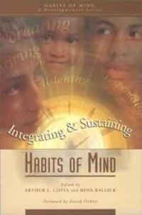 Image of Integrating and Sustaining Habits of Mind