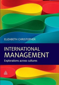 Image of International management : explorations across cultures
