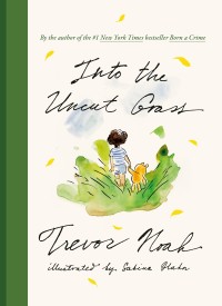 Image of Into the uncut Grass