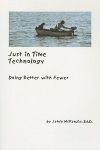 Image of Just in time Technology: Doing Better with Fewer