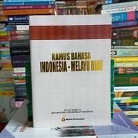 Image of Kamus Bahasa Indonesia - Melayu Riau