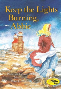 Image of Keep the Lights Burning Abbie