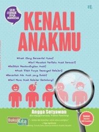 Image of Kenali Anakmu