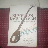 Image of Kumpulan lagu Daerah, Persembahan untuk Indonesia