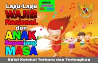 Image of Lagu-Lagu Wajib Nasional dan Anak Sepanjang Masa
