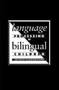 Image of Language Processing in bilingual children