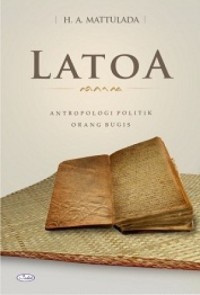 Image of Latoa : Antropologi Politik Orang Bugis