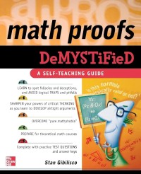 Image of Math Proofs Demystified : A Self-Teaching Guide