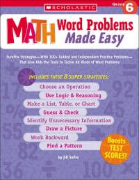 Math word problems made easy (grade 6)