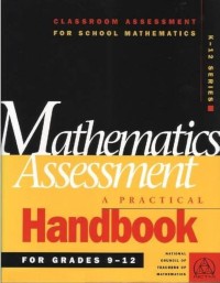 Mathematics Assessment: a practical handbook for grades 9-12
