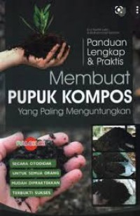 Image of Membuat Pupuk Kompos Yang Paling Menguntungkan