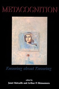 Image of Metacognition: Knowing about Knowing