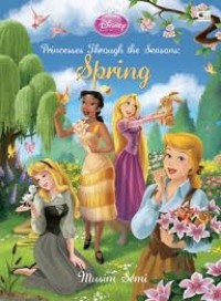 Image of Musim Semi : Princesses Through the Seasons (Spring)