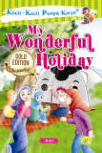 Image of My Wonderful Holiday: Kecil-Kecil Punya Karya