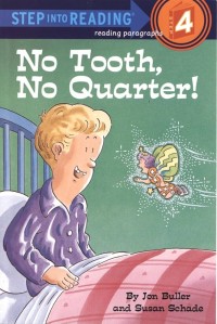 Image of No Tooth, No Quarter!