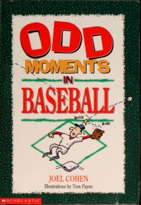 Image of Odd Moments In Baseball