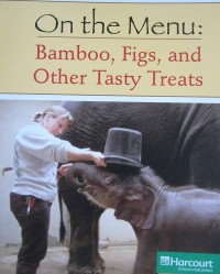 Image of On the menu : bamboo, Figs, and other tasty treats (On-Level)