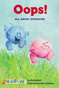 Image of Oops! All About Opposites
