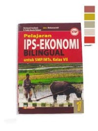 Image of Pelajaran IPS-Ekonomi Bilingual untuk SMP/MTs Kelas VII