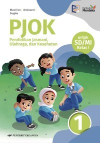 Image of Pendidikan Jasmani, Olahraga, dan Kesehatan untuk SD/MI kelas I