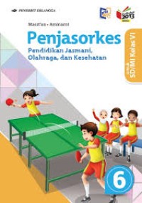 Image of Pendidikan Jasmani, Olahraga, dan Kesehatan untuk SD/MI kelas VI