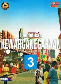 Image of Pendidikan Kewarganegaraan Untuk SMA Dan MA Kelas XII [3]