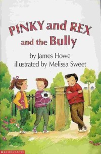 Image of Pinky And Rex And The Bully