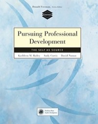 Image of Pursuing professional development : the self as source