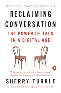 Image of Reclaiming conversation : the power of talk in a digital age