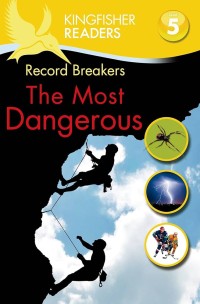 Image of Record Breakers: The Most Dangerous