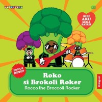 Image of Roko Si Brokoli Roker: Rocco the Brokoli Roker
