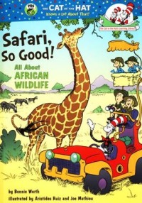 Image of Safari, So Good! All About African Wildlife
