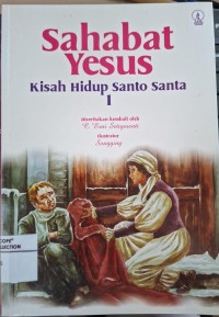 Image of Sahabat Yesus: Kisah Hidup Santo Santa 1