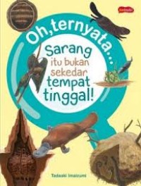 Image of Sarang itu bukan sekedar tempat tinggal!