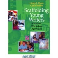 Image of Scaffolding Young Writers A Writer's Workshop Approach