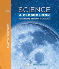 Image of Science : A Closer Look Grade 6 (Earth Science)
