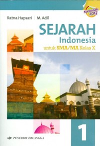 Image of Sejarah Indonesia jilid 1 untuk SMA/MA kelas X