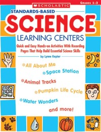 Image of Standards-Based Science Learning Centers, Grades 1-3