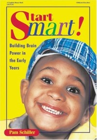 Image of Start Smart!: Building Brain Power in the Early Years