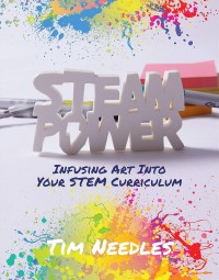 Image of STEAM Power: Infusing Art Into Your STEM Curriculum