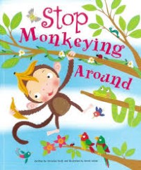 Image of Stop Monkeying Around